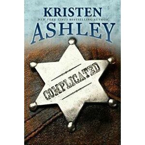 Complicated, Paperback - Kristen Ashley imagine