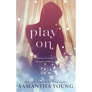 Play on, Paperback - Samantha Young imagine