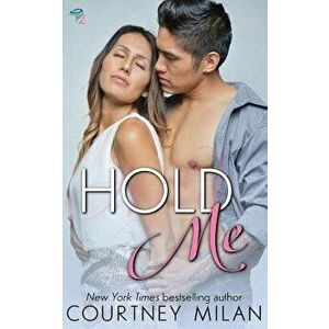 Hold Me, Paperback - Courtney Milan imagine
