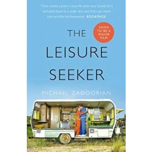 The Leisure Seeker, Paperback - Michael Zadoorian imagine