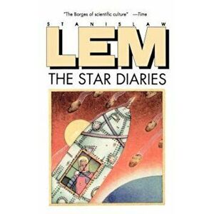 Star Diaries: Further Reminiscences of Ijon Tichy, Paperback - Stanislaw Lem imagine