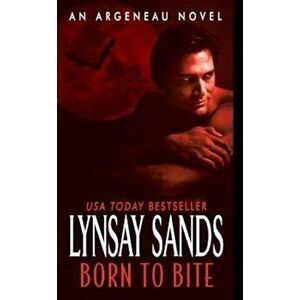 Born to Bite - Lynsay Sands imagine