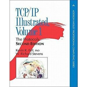 TCP/IP Illustrated, Volume 1: The Protocols, Hardcover (2nd Ed.) - Kevin R. Fall imagine