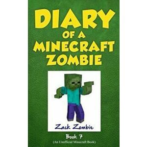 Diary of a Minecraft Zombie Book 7: Zombie Family Reunion, Paperback - Zack Zombie imagine