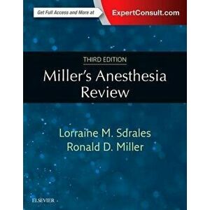 Miller's Anesthesia Review, Paperback (3rd Ed.) - Lorraine M. Sdrales imagine