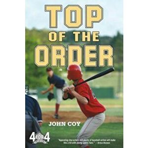 Top of the Order, Paperback - John Coy imagine