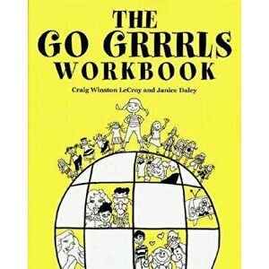 The Go Grrrls, Paperback - Janice Daley imagine