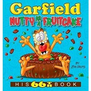 Garfield Nutty as a Fruitcake: His 66th Book, Paperback - Jim Davis imagine