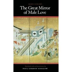 Great Mirror of Male Love, Paperback - Ihara Saikaku imagine