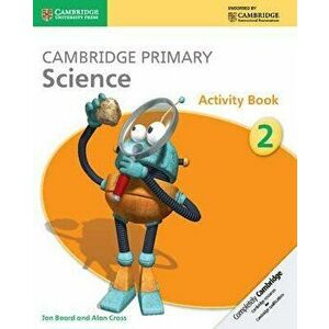 Cambridge Primary Science Stage 2 Activity Book, Paperback - Jon Board imagine