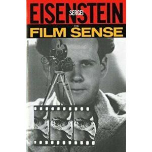 The Film Sense, Paperback - Sergei Eisenstein imagine