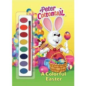 A Colorful Easter (Peter Cottontail) 'With Brush & Paints', Paperback - Golden Books imagine