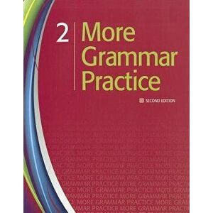 More Grammar Practice 2, Paperback (2nd Ed.) - Heinle imagine