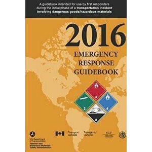 Emergency Response Guidebook 2016, Paperback - U. S. Department of Health and Human Ser imagine