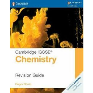 Cambridge IGCSE Chemistry Revision Guide imagine