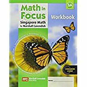 Math in Focus: Singapore Math: Student Workbook, Book a Grade 3, Paperback - Great Source imagine