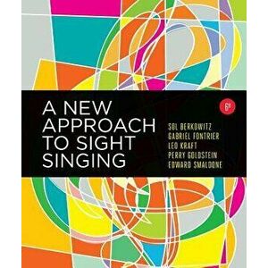 A New Approach to Sight Singing (6th Ed.) - Sol Berkowitz imagine