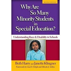 Why Are So Many Minority Students in Special Education': Understanding Race & Disability in Schools, Paperback (2nd Ed.) - Beth Harry imagine
