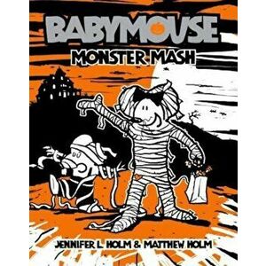 Babymouse '9: Monster MASH - Jennifer L. Holm imagine