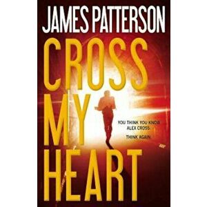 Cross My Heart, Hardcover - James Patterson imagine