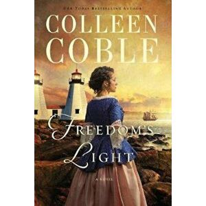 Freedom's Light, Paperback - Colleen Coble imagine