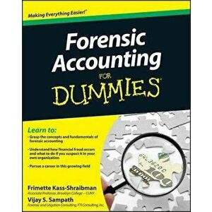 Forensic Accounting for Dummies, Paperback - Frimette Kass-Shraibman imagine