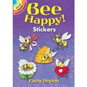 Bee Happy! Stickers, Hardcover - Cathy Beylon imagine