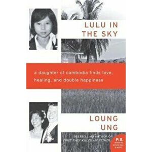 Lulu in the Sky, Paperback - Loung Ung imagine