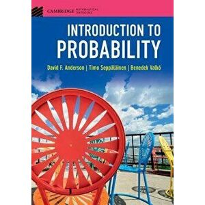 Introduction to Probability, Hardcover - David F. Anderson imagine