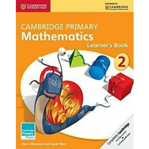Cambridge Primary Mathematics Stage 2 Learner's Book, Paperback - Cherri Moseley imagine