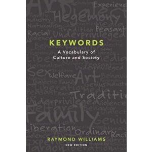 Keywords: A Vocabulary of Culture and Society, Paperback - Raymond Williams imagine