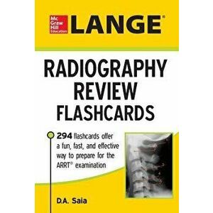 Lange Radiography Review Flashcards - D. a. Saia imagine