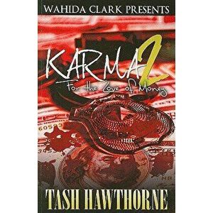 Karma 2: For the Love of Money, Paperback - Tash Hawthorne imagine