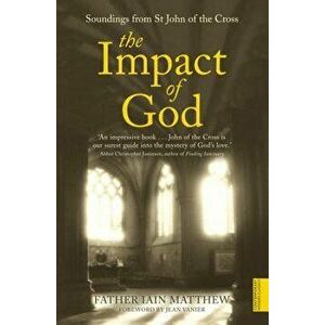The Impact of God, Paperback - Iain Matthew imagine