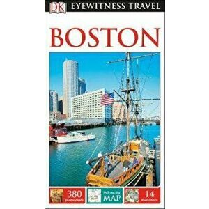 DK Eyewitness Travel Guide Boston, Paperback - DK imagine
