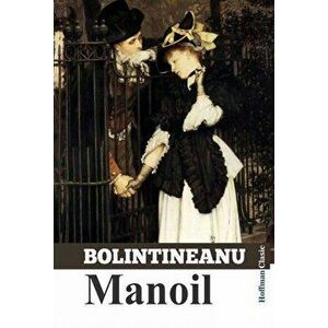 Manoil - Dimitrie Bolintineanu imagine