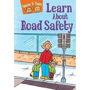 Susie and Sam Learn About Road Safety - Judy Hamilton imagine