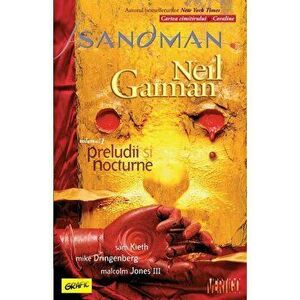 Sandman 1. Preludii si nocturne - Neil Gaiman imagine