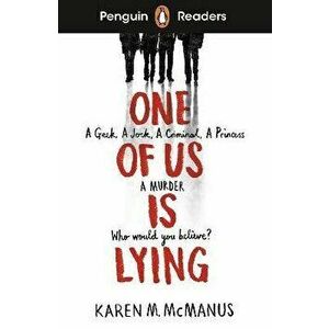 Penguin Readers Level 6: One Of Us Is Lying (ELT Graded Reader) - Karen M. McManus imagine