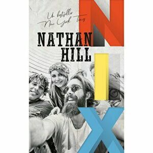 Nix - Nathan Hill imagine