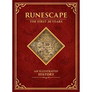 Runescape: The First 20 Years - An Illustrated History, Hardback - Alex Calvin imagine