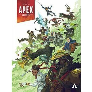 The Art Of Apex Legends, Hardback - Respawn Entertainment imagine