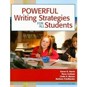 Powerful Writing Strategies for All Students, Paperback - Karen Harris imagine