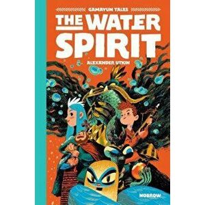 The Water Spirit, Hardcover - Alexander Utkin imagine