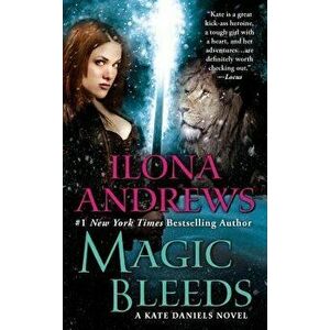 Magic Bleeds - Ilona Andrews imagine