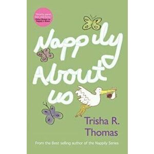 Nappily about Us, Paperback - Trisha R. Thomas imagine
