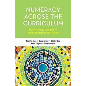 Numeracy Across the Curriculum. Research-based strategies for enhancing teaching and learning, Paperback - Anne Bennison imagine