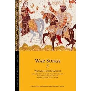 War Songs, Paperback - 'antarah Ibn Shaddad imagine