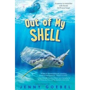 Out of My Shell, Hardcover - Jenny Goebel imagine