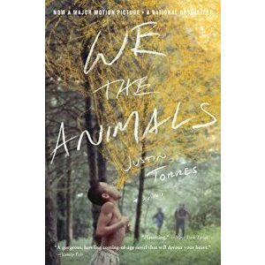 We the Animals (Tie-In), Paperback - Justin Torres imagine